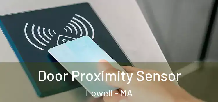  Door Proximity Sensor Lowell - MA